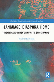 Language, Diaspora, Home: Identity and Women’s Linguistic Space-Making book cover