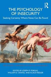 The Psychology of Insecurity: Seeking Certainty Where None Can Be Found book cover