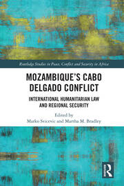Mozambique's Cabo Delgado Conflict: International Humanitarian Law and Regional Security book cover