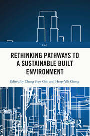 Rethinking Pathways to a Sustainable Built Environment book cover