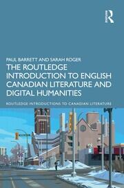 The Routledge Introduction to English Canadian Literature and Digital Humanities book cover