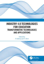 Industry 4.0 Technologies for Education: Transformative Technologies and Applications book cover