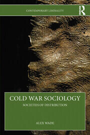 Cold War Sociology: Societies of Distribution book cover