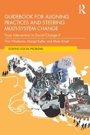 Guidebook for Aligning Practices and Steering Multi-System Change: From Intervention to Social Change II book cover