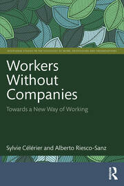 Workers Without Companies: Towards a New Way of Working book cover
