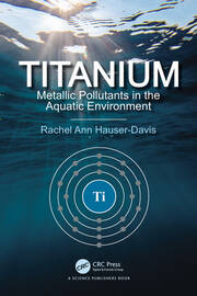 Titanium: Metallic Pollutants in the Aquatic Environment book cover