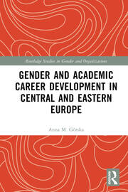 Gender and Academic Career Development in Central and Eastern Europe book cover