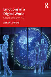 Emotions in a Digital World: Social Research 4.0 book cover