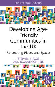 Developing Age-Friendly Communities in the UK: Re-creating Places and Spaces book cover