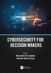 Cybersecurity for Decision Makers book cover