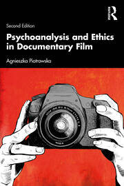 Psychoanalysis and Ethics in Documentary Film book cover