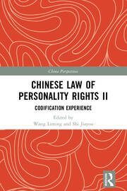 Chinese Law of Personality Rights II: Codification Experience book cover