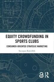 Equity Crowdfunding in Sports Clubs: Consumer-Oriented Strategic Marketing book cover