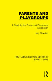 Parents and Playgroups: A Study by the Pre-school Playgroups Association book cover
