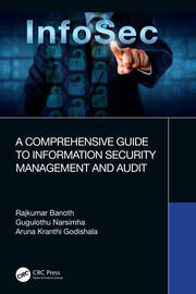 A Comprehensive Guide to Information Security Management and Audit book cover