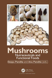 Mushrooms: Nutraceuticals and Functional Foods book cover