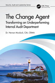 The Change Agent: Transforming an Underperforming Internal Audit Department book cover
