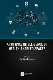 Artificial Intelligence of Health-Enabled Spaces book cover