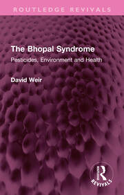 The Bhopal Syndrome: Pesticides, Environment and Health book cover