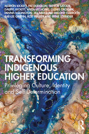 Transforming Indigenous Higher Education: Privileging Culture, Identity and Self-Determination book cover
