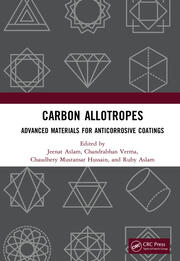 Carbon Allotropes: Advanced Materials for Anticorrosive Coatings book cover
