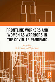 Frontline Workers and Women as Warriors in the Covid-19 Pandemic book cover