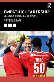 Empathic Leadership: Lessons from Elite Sport book cover