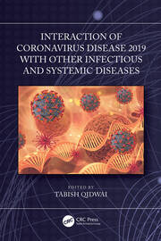 Interaction of Coronavirus Disease 2019 with other Infectious and Systemic Diseases book cover