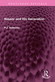 Nasser and His Generation book cover