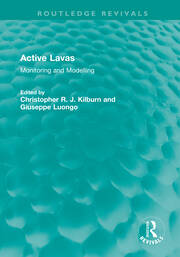 Active Lavas: Monitoring and Modelling book cover