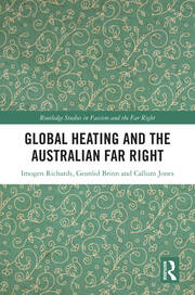 Global Heating and the Australian Far Right book cover