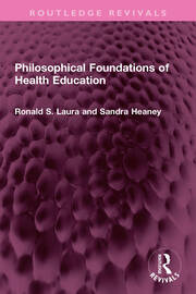 Philosophical Foundations of Health Education book cover