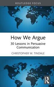 How We Argue: 30 Lessons in Persuasive Communication book cover