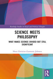 Science Meets Philosophy: What Makes Science Divided but Still Significant book cover