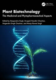 Plant Biotechnology: The Medicinal and Phytopharmaceutical Aspects book cover