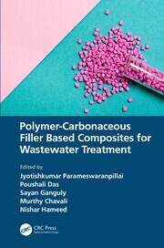 Polymer-Carbonaceous Filler Based Composites for Wastewater Treatment book cover