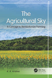 The Agricultural Sky: A Concept to Revolutionize Farming book cover