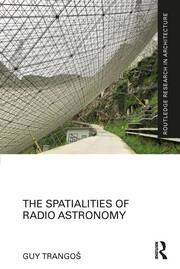 The Spatialities of Radio Astronomy book cover