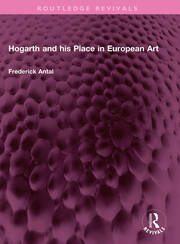 Hogarth and his Place in European Art book cover