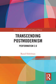Transcending Postmodernism: Performatism 2.0 book cover