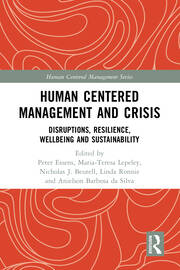 Human Centered Management and Crisis: Disruptions, Resilience, Wellbeing and Sustainability book cover