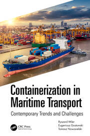 Containerization in Maritime Transport: Contemporary Trends and Challenges book cover