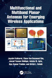 Multifunctional and Multiband Planar Antennas for Emerging Wireless Applications book cover