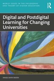 Digital and Postdigital Learning for Changing Universities book cover