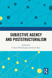 Subjective Agency and Poststructuralism book cover
