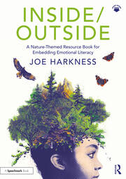 Inside/Outside: A Nature-Themed Resource Book for Embedding Emotional Literacy book cover