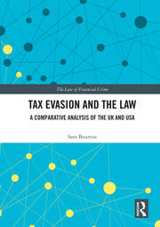 Tax Evasion and the Law: A Comparative Analysis of the UK and USA book cover