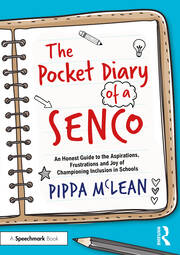 The Pocket Diary of a SENCO: An Honest Guide to the Aspirations, Frustrations and Joys of Championing Inclusion in Schools book cover