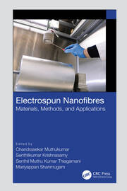 Electrospun Nanofibres: Materials, Methods, and Applications book cover