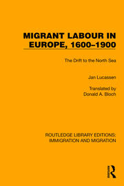 Migrant Labour in Europe, 1600–1900: The Drift to the North Sea book cover